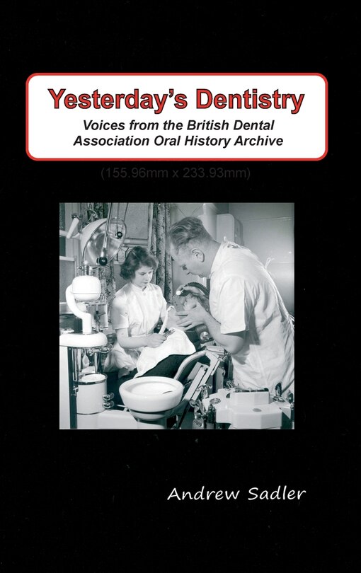Front cover_Yesterday's Dentistry