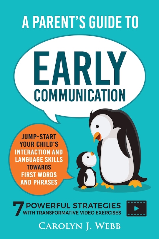 Front cover_A Parent's Guide To Early Communication