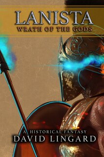 Lanista: Wrath of the Gods
