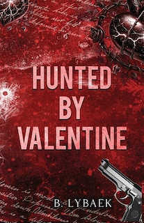 Front cover_Hunted by Valentine