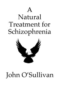 Couverture_A Natural Treatment for Schizophrenia