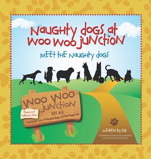 Couverture_Meet the Naughty Dogs (Naughty Dogs at Woo Woo Junction)