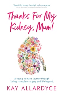 Couverture_Thanks For My Kidney, Mum!