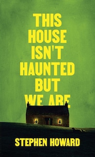 Couverture_This House Isn't Haunted But We Are