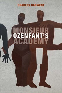 Front cover_Monsieur Ozenfant's Academy