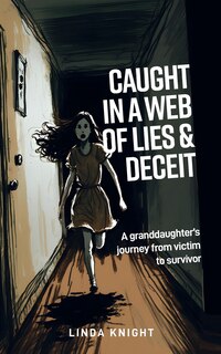 Couverture_Caught in a Web of Lies and Deceit