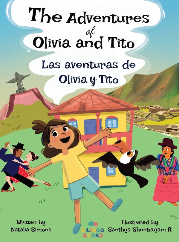 Front cover_The Adventures of Olivia and Tito / Las aventuras de Olivia y Tito