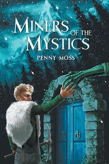 Front cover_Miners of the Mystics