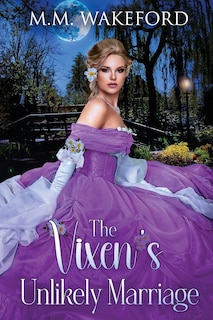 Front cover_The Vixen's Unlikely Marriage