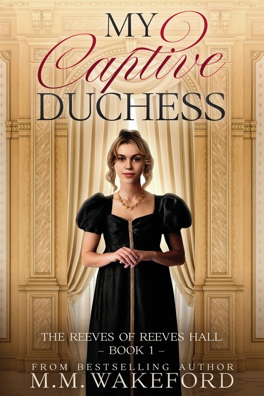 Front cover_My Captive Duchess
