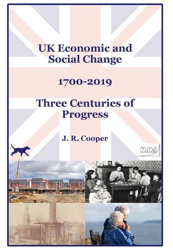 Couverture_UK Economic & Social Change - 1700-2019 - Three Centuries of Progress