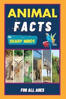 Front cover_Animal Facts For Sharp Minds