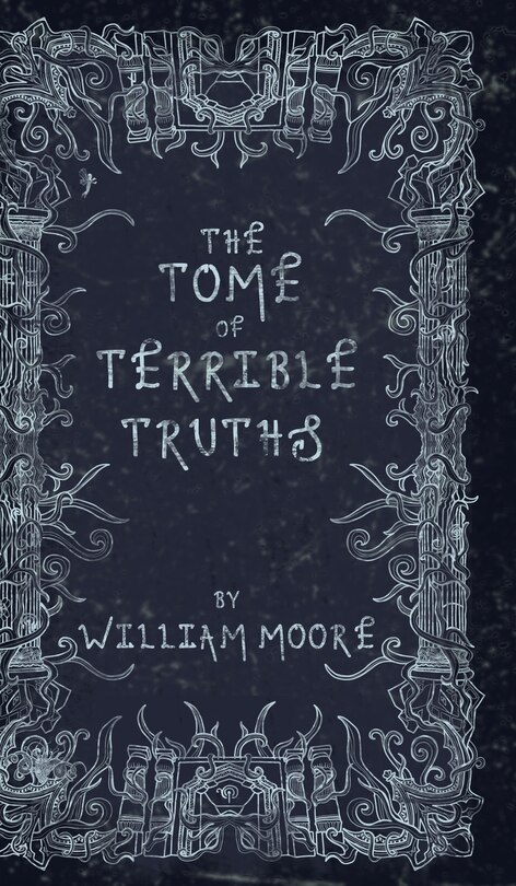 Couverture_The Tome of Terrible Truths