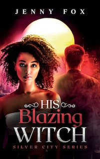 Couverture_His Blazing Witch