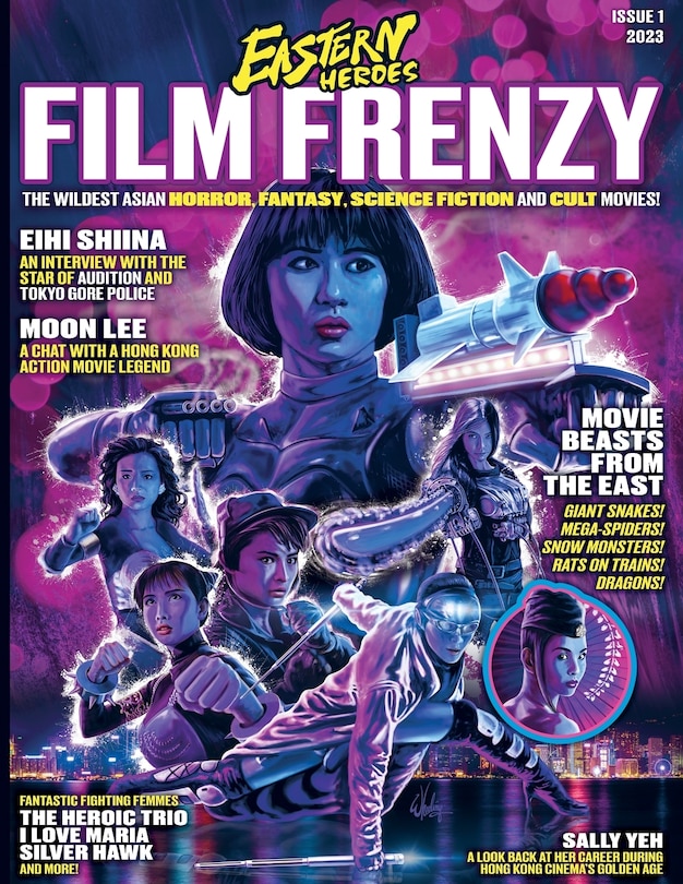 Front cover_Eastern Heroes Film Frenzy Vol 1 No 1 Softback Edition