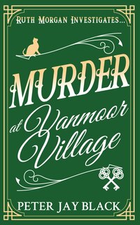 Front cover_Murder at Vanmoor Village