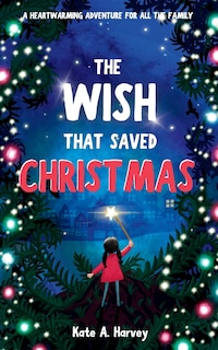 Couverture_The Wish That Saved Christmas
