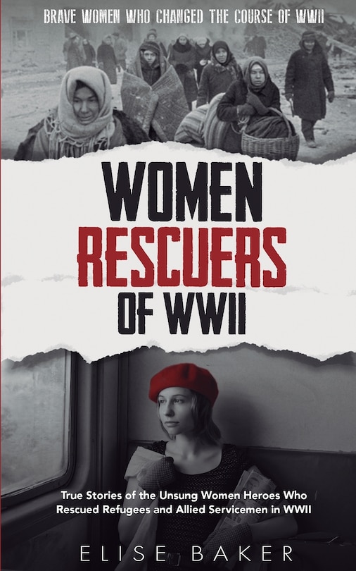Front cover_Women Rescuers of WWII