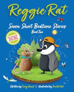 Front cover_Reggie Rat Seven Short Bedtime Stories Book 2