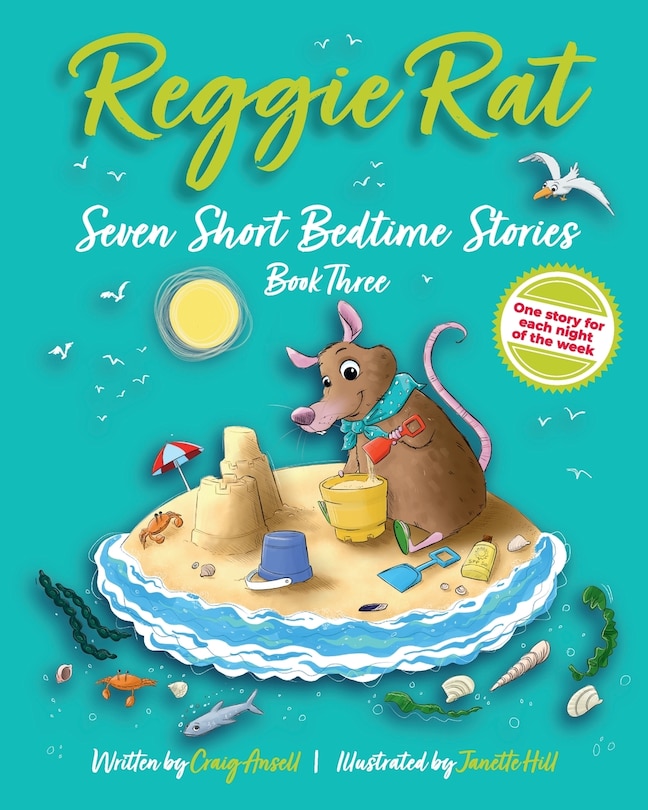 Front cover_Reggie Rat Seven Short Bedtime Stories Book 3