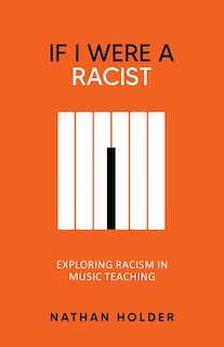 Front cover_If I Were A Racist