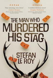 Front cover_The Man Who Murdered His Stag