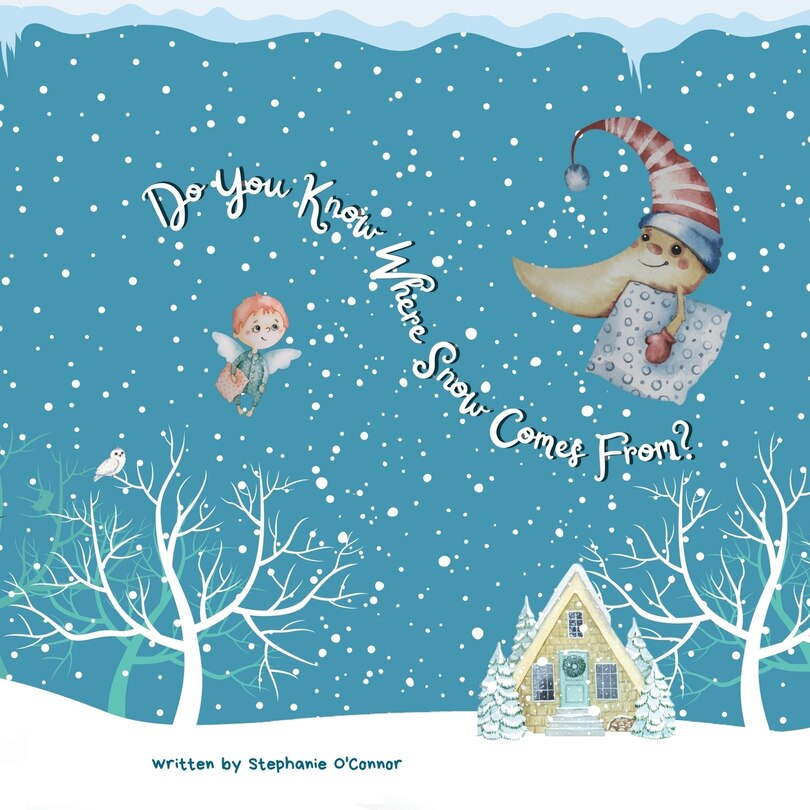 Front cover_Do You Know Where Snow Comes From