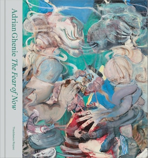 Couverture_Adrian Ghenie: The Fear of Now