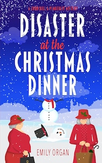 Front cover_Disaster at the Christmas Dinner