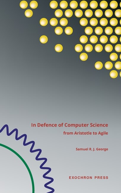 Front cover_In Defence of Computer Science