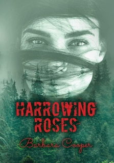 Front cover_Harrowing Roses