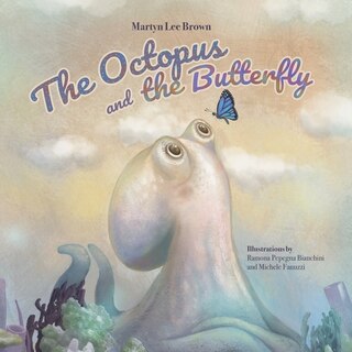 Front cover_The Octopus and the Butterfly