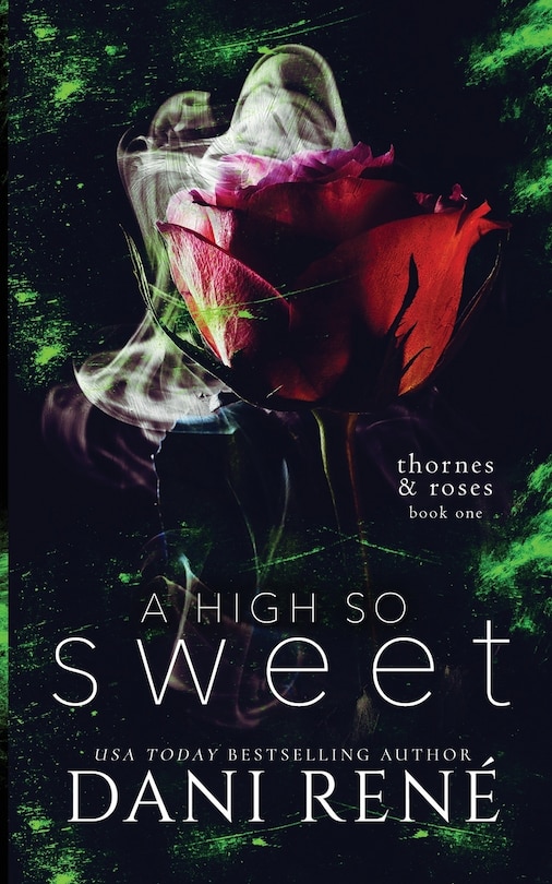 Front cover_A High so Sweet (Thornes & Roses Series Book Two)