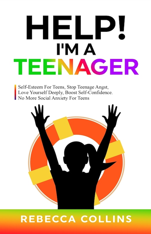 Front cover_Help! I'm A Teenager