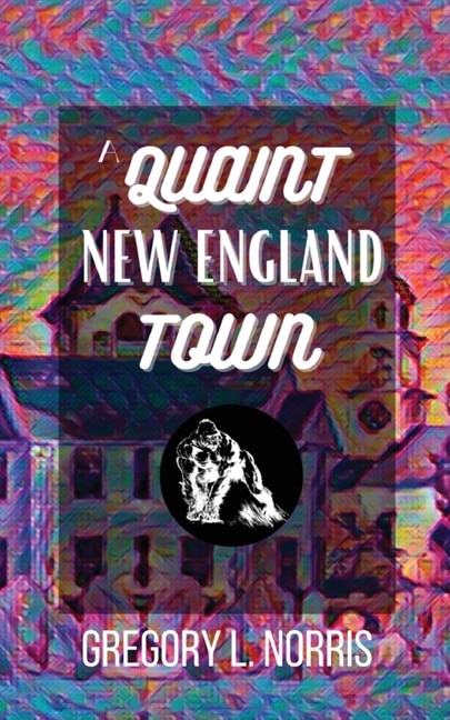 Front cover_A Quaint New England Town