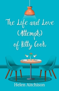 Couverture_The Life and Love (Attempts) of Kitty Cook