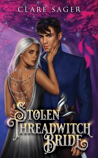 Front cover_Stolen Threadwitch Bride