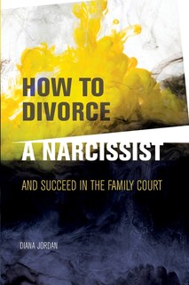 Couverture_How to Divorce a Narcissist