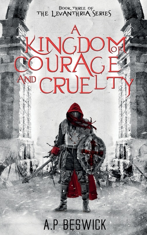 Couverture_A Kingdom Of Courage And Cruelty