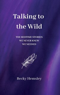 Front cover_Talking to the Wild