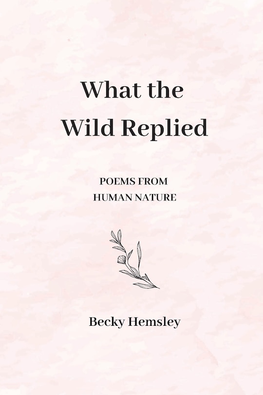 Front cover_What the Wild Replied