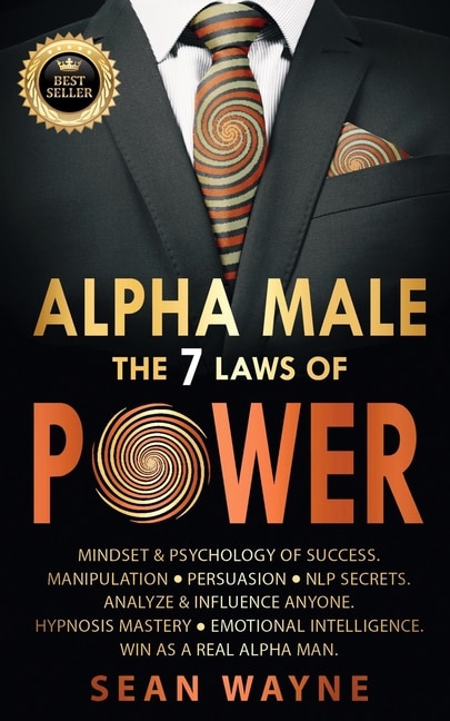 Front cover_ALPHA MALE the 7 Laws of POWER