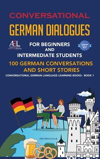 Front cover_Conversational German Dialogues For Beginners and Intermediate Students