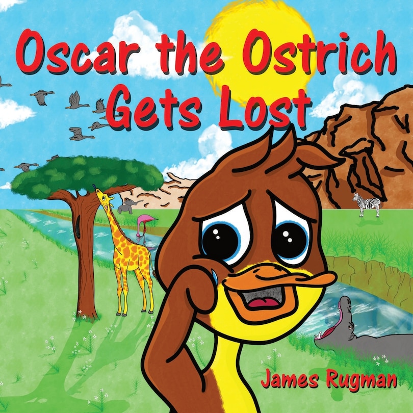 Front cover_Oscar the Ostrich Gets Lost