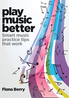 Front cover_Play Music Better