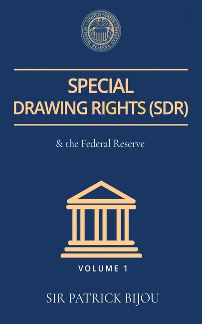 Front cover_Special Drawing Rights (Sdr) and the Federal Reserve