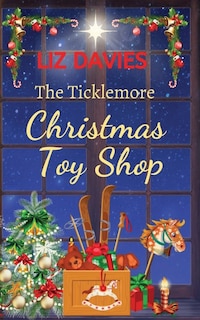 Front cover_The Ticklemore Christmas Toy Shop