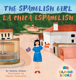 Front cover_The Spanglish Girl / La Chica Espanglish