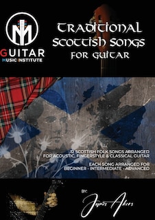 Front cover_Traditional Scottish Songs for Guitar