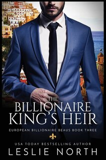 Front cover_The Billionaire King's Heir